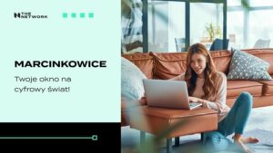 Marcinkowice Internet The network